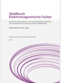 Kompetenzinitiative Broschüre 15 - Weißbuch Elektromagnetische Felder