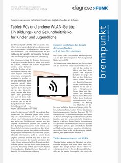 Brennpunkt: Tablet-PCs + WLAN: Ein Bildungs- und Gesundheitsrisiko (8S. A4)