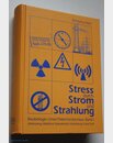 Buch: Stress durch Strom und Strahlung - Wolfgang Maes (1100 S.)